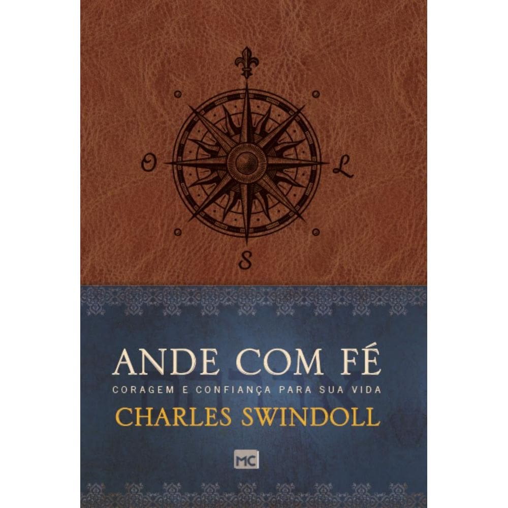 Ande com fé: Coragem e confiança para sua vida
