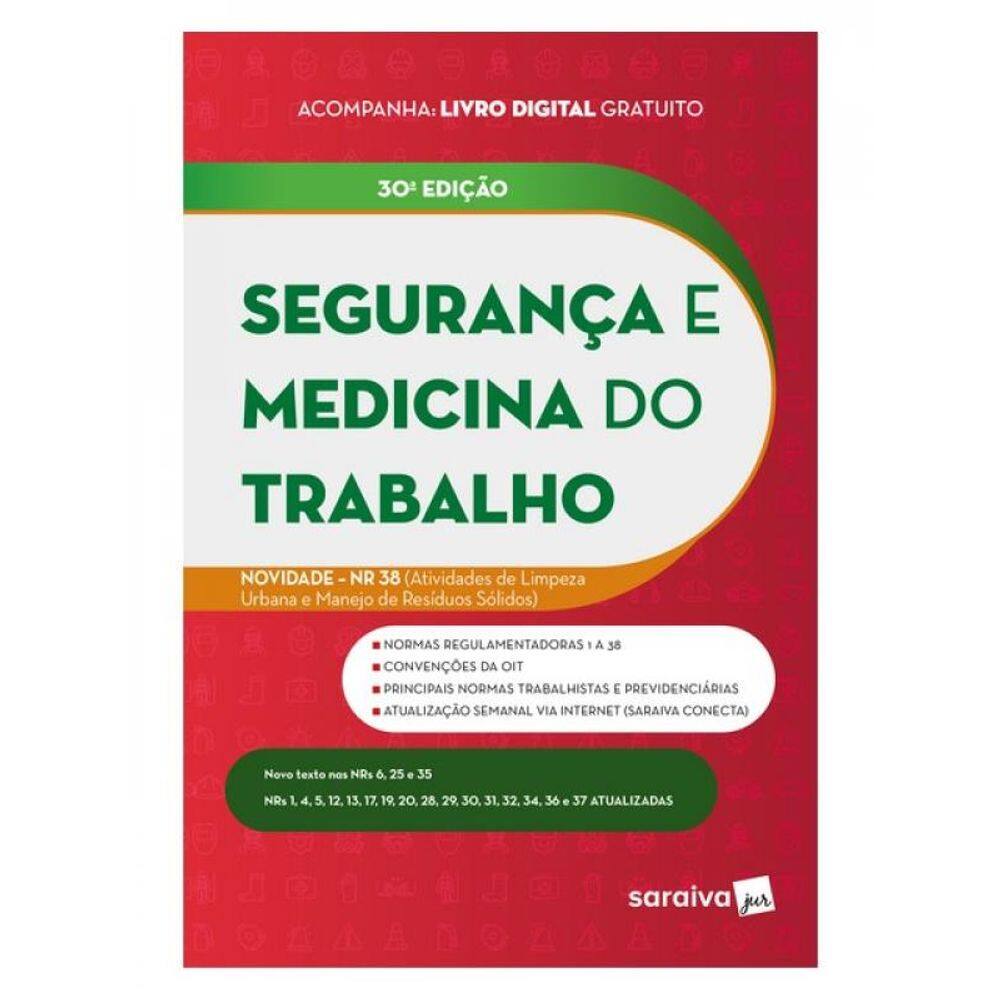 Segurança E Medicina Do Trabalho - 30ª Edição 2024