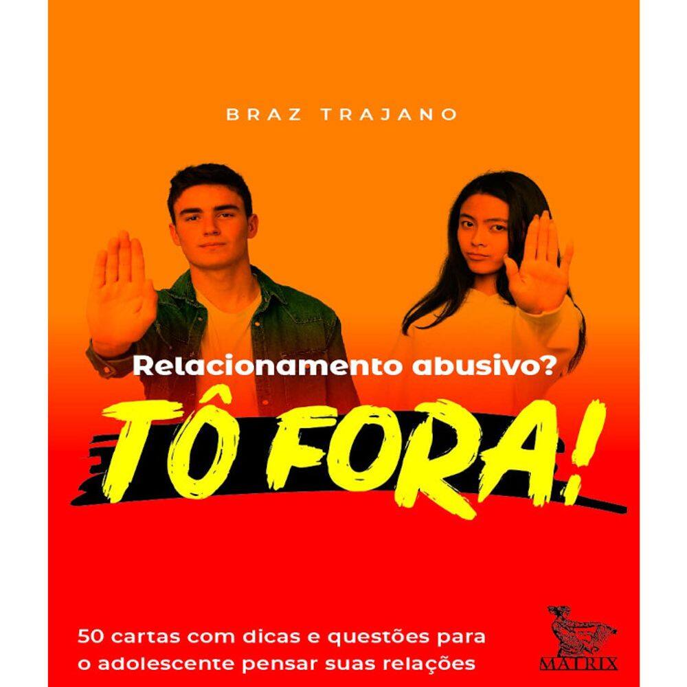 Livro Caixinha - Relacionamento Abusivo ? Tô Fora!