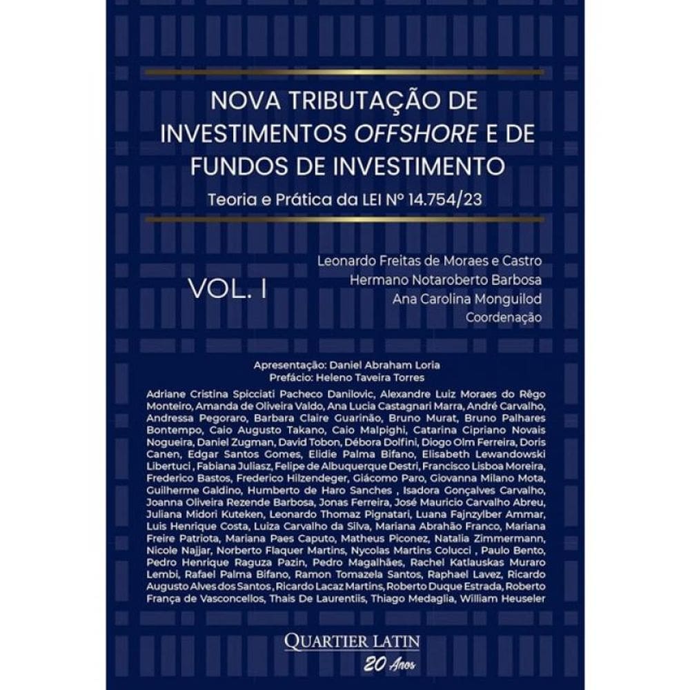 Nova Tributação De Investimentos Offshore E De Fundos De Investimento - 2024 - Vol. 1