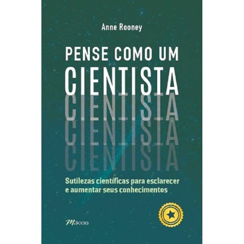 Pense Como Um Cientista