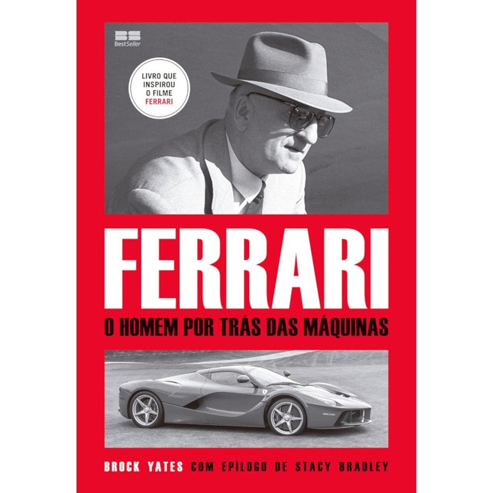 Ferrari: O Homem Por Trás Da Máquina