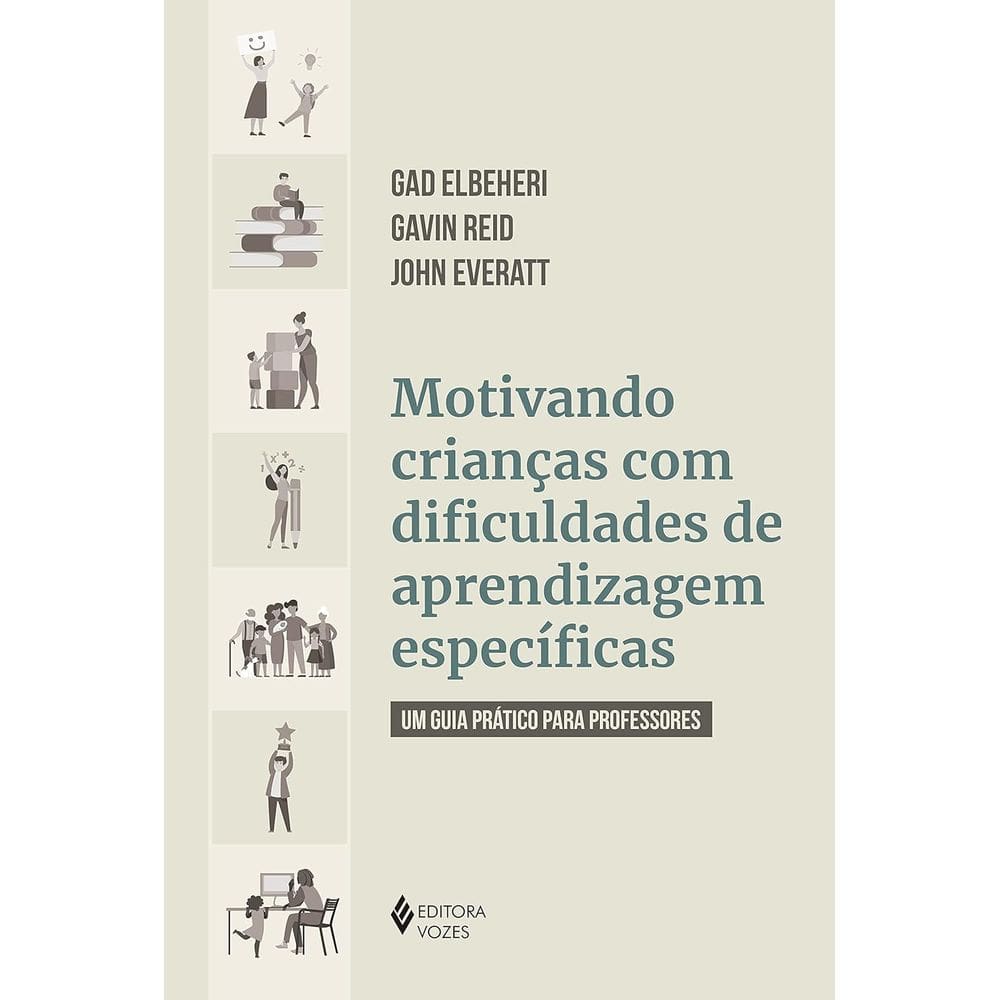 Motivando Crianças Com Dificuldades De Aprendizagem Específicas