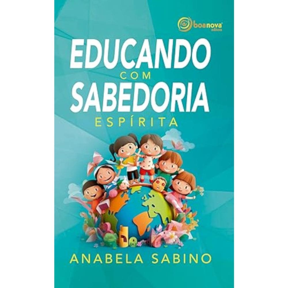 Educando com sabedoria espírita