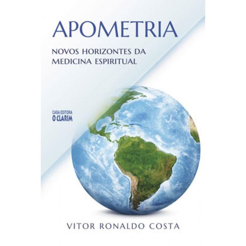 Apometria - Novos Horizontes Da Medicina Espiritual