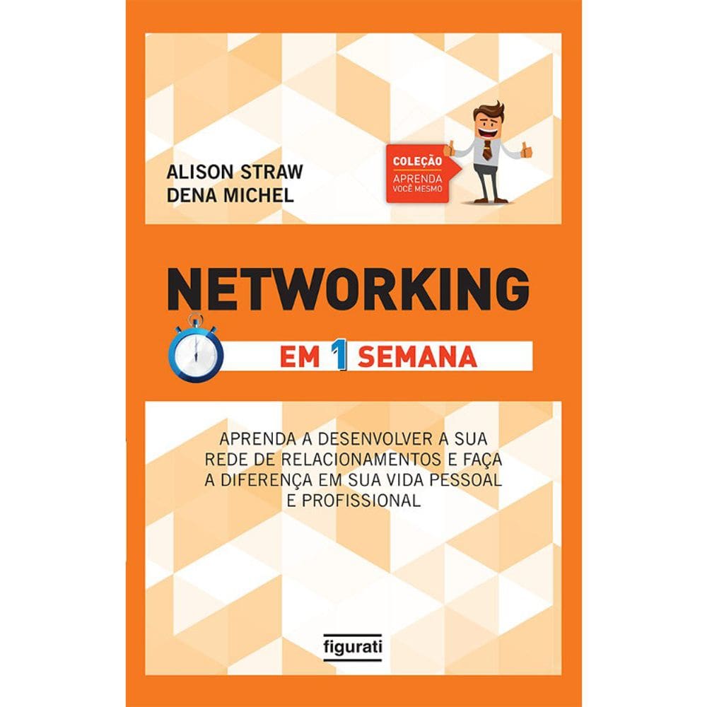 Coleção Aprenda Você Mesmo - Networking Em 1 Semana