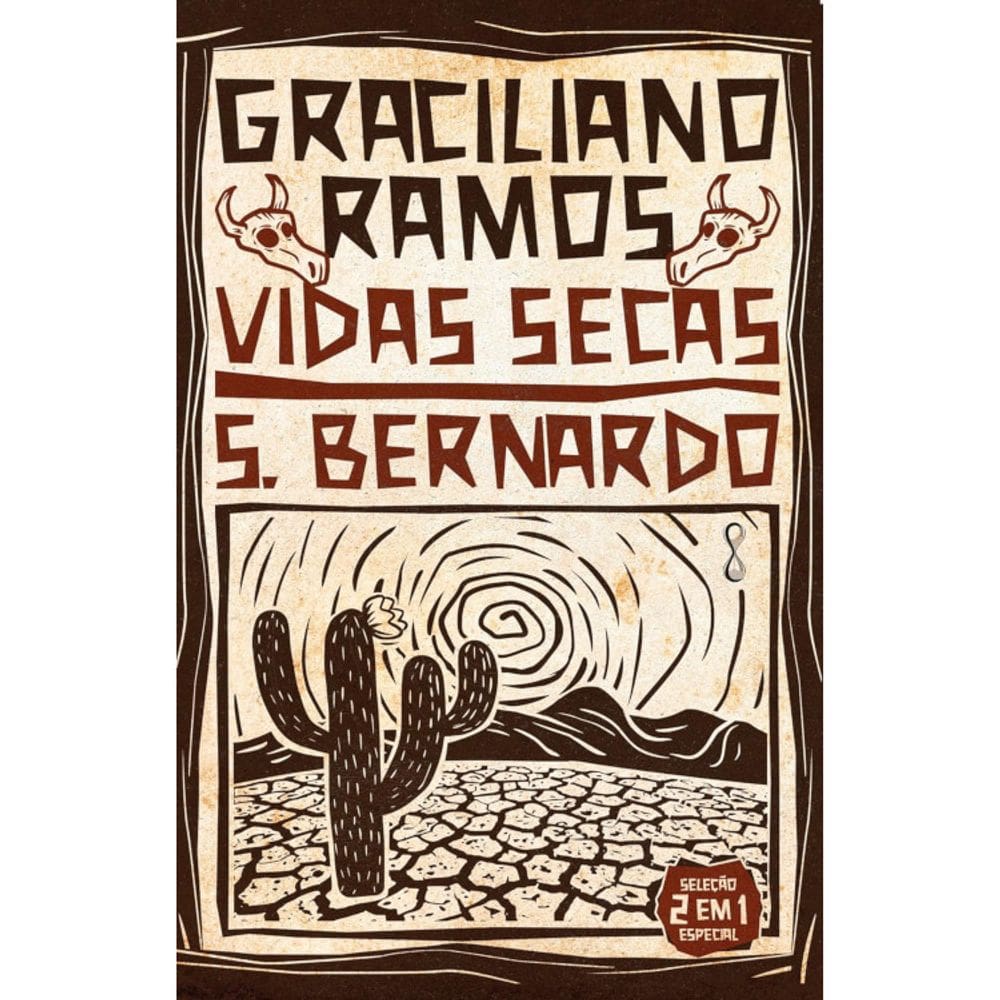 Vidas secas + S. Bernardo