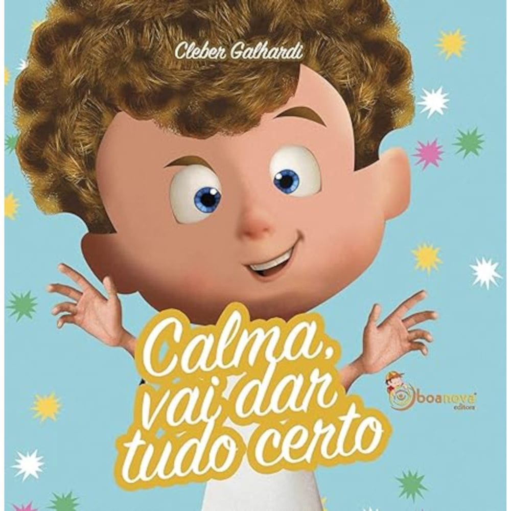 Calma, vai dar tudo certo