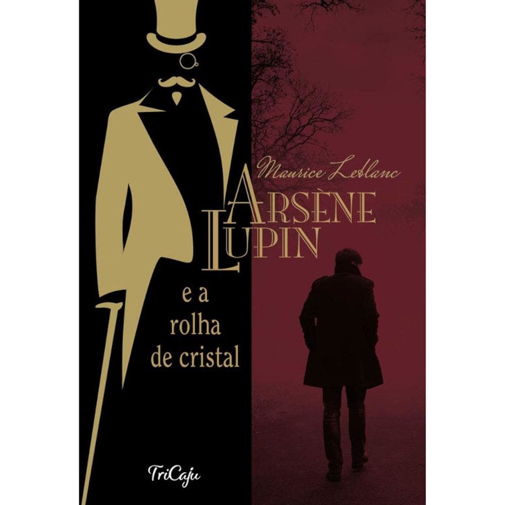 Arsène Lupin e a rolha de cristal - Versão integral