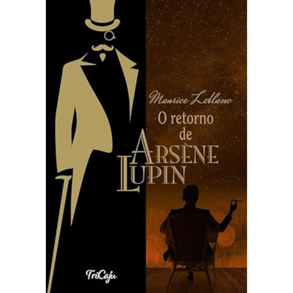 O retorno de Arsène Lupin - Versão integral
