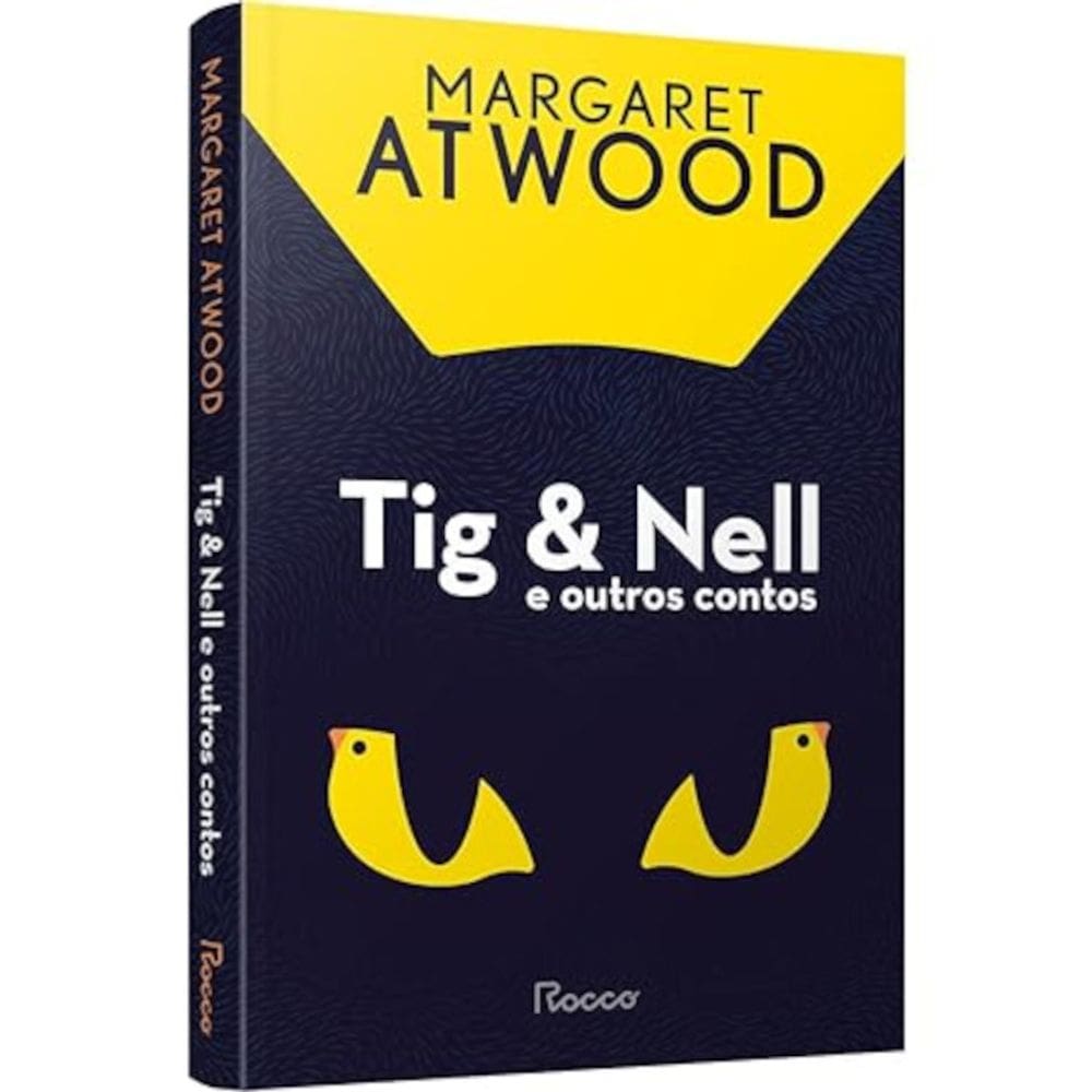 Tig & Nell e outros contos