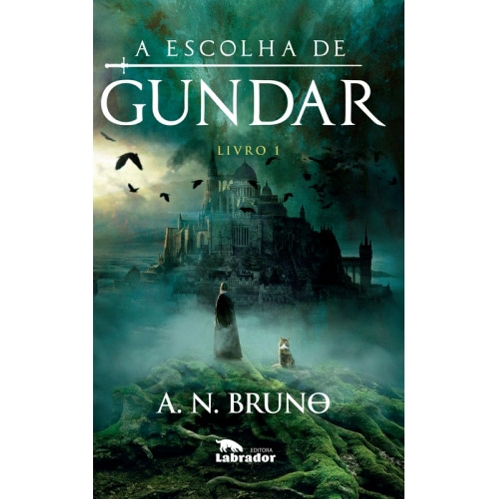 A escolha de Gundar - Livro 1