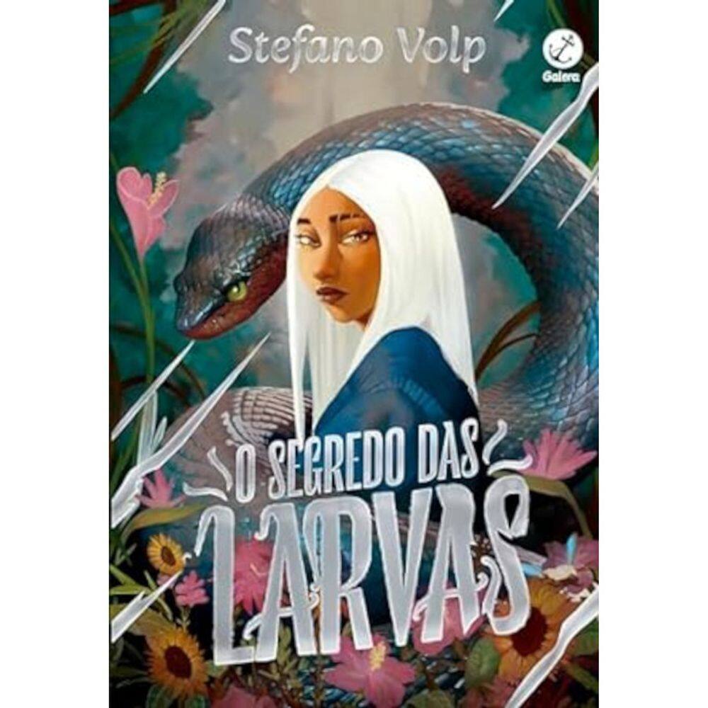 O segredo das larvas