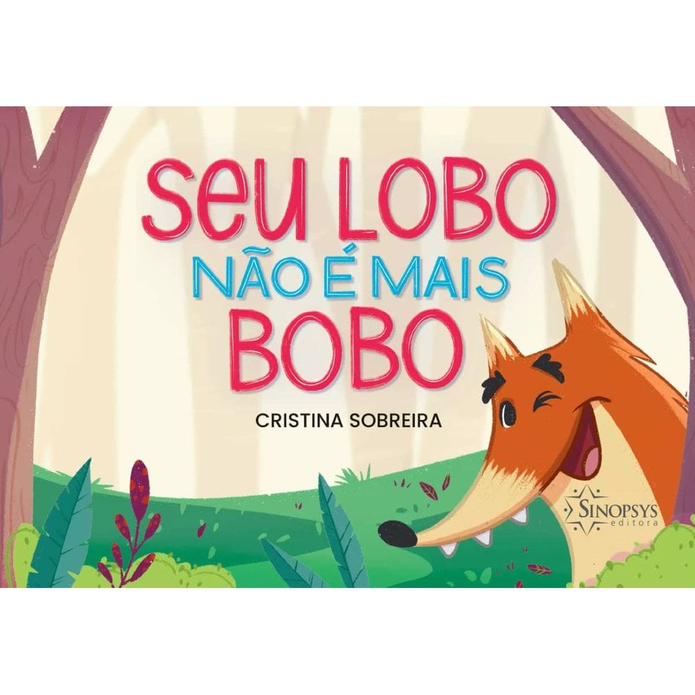 Seu Lobo Não É Mais Bobo