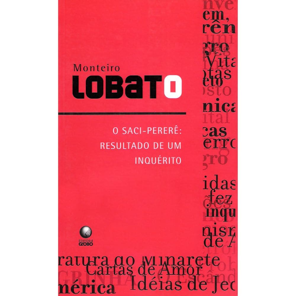 O Saci-Perere: Resultado De Um Inquirito