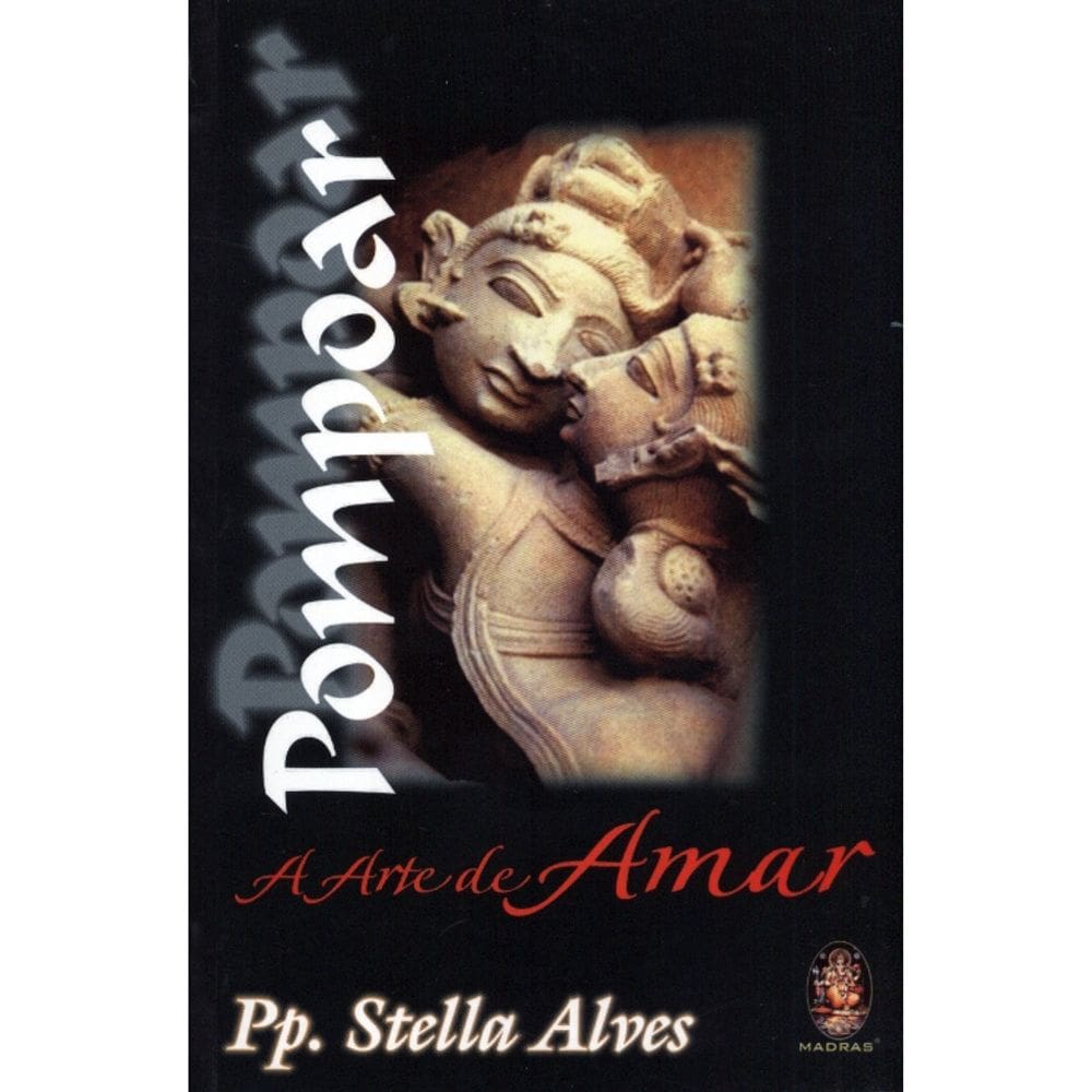 Pompoar - A Arte De Amar