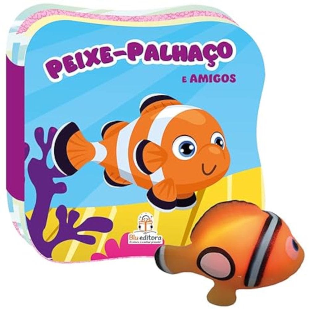 Livro de banho - Conhecendo os animais - Peixe-palhaço + bichinho de banho luminoso