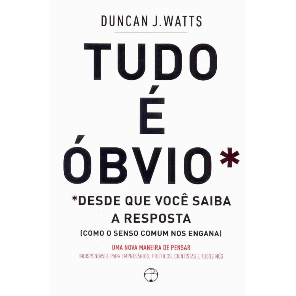 Tudo É Obvio - Desde Que Você Saiba A Resposta