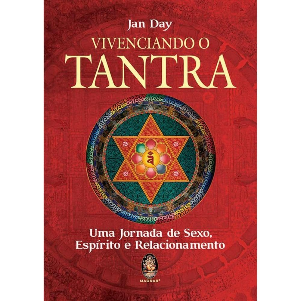 Vivenciando O Tantra