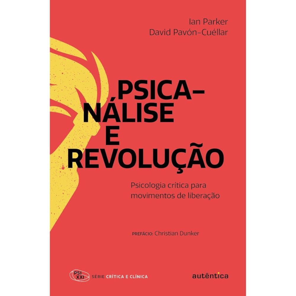 Psicanálise E Revolução