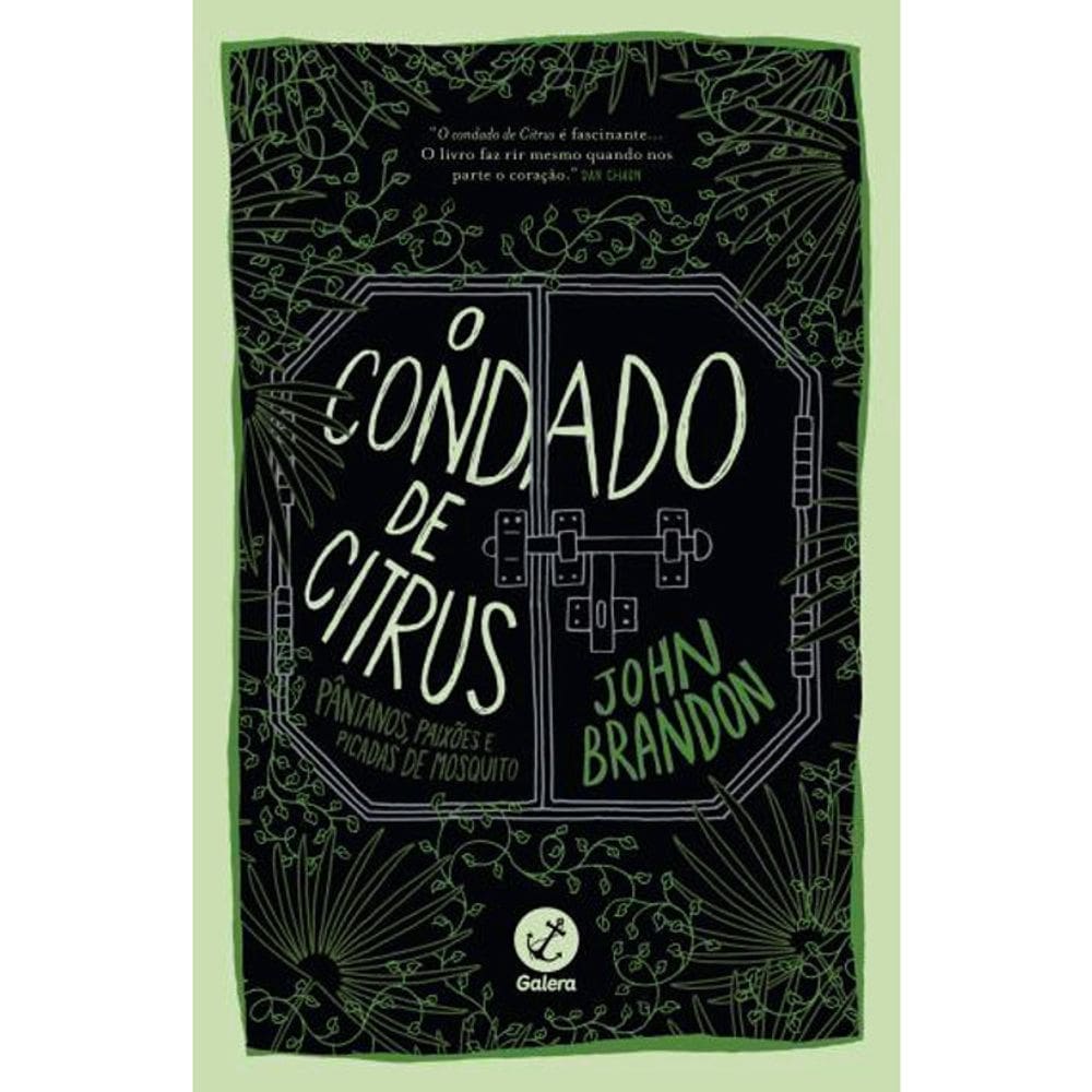 O Condado De Citrus - Pântanos, Paixões E Picadas De Mosquito
