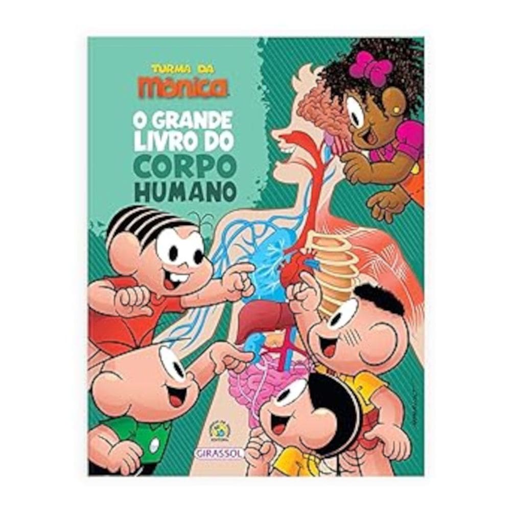 Turma da Mônica - O grande livro do corpo humano