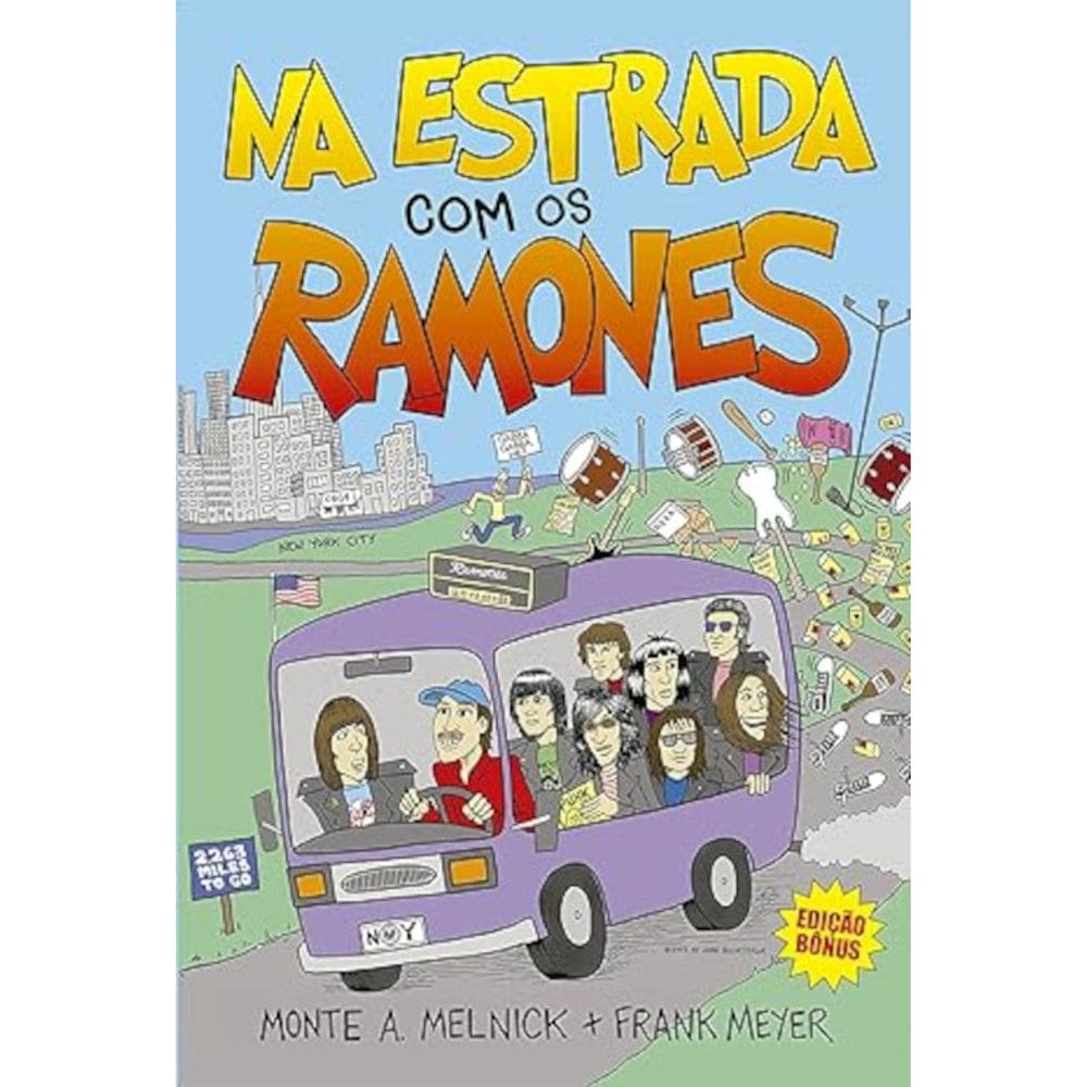 Na estrada com os Ramones - Edição especial