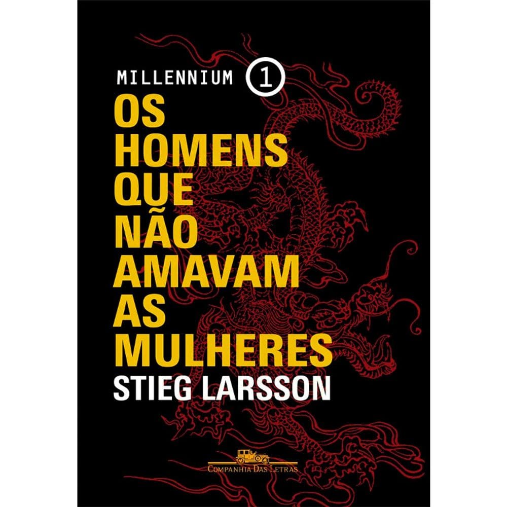 Millennium - Vol 1 - Os Homens Que Não Amavam As Mulheres
