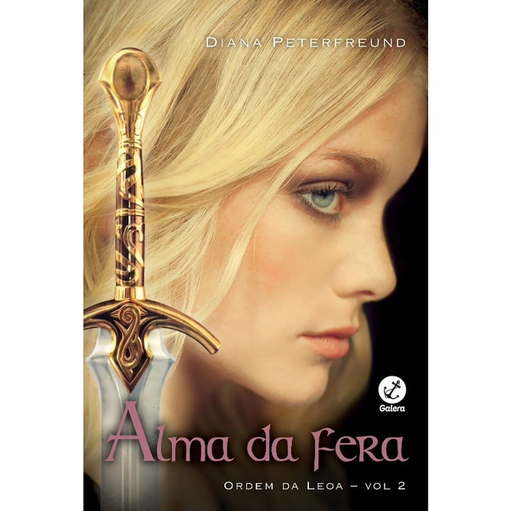 Ordem Da Leoa - Vol 2 - Alma Da Fera