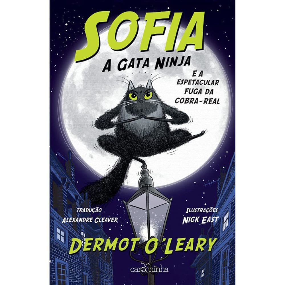 Sofia, a Gata Ninja (volume 1): e a espetacular fuga da cobra-real