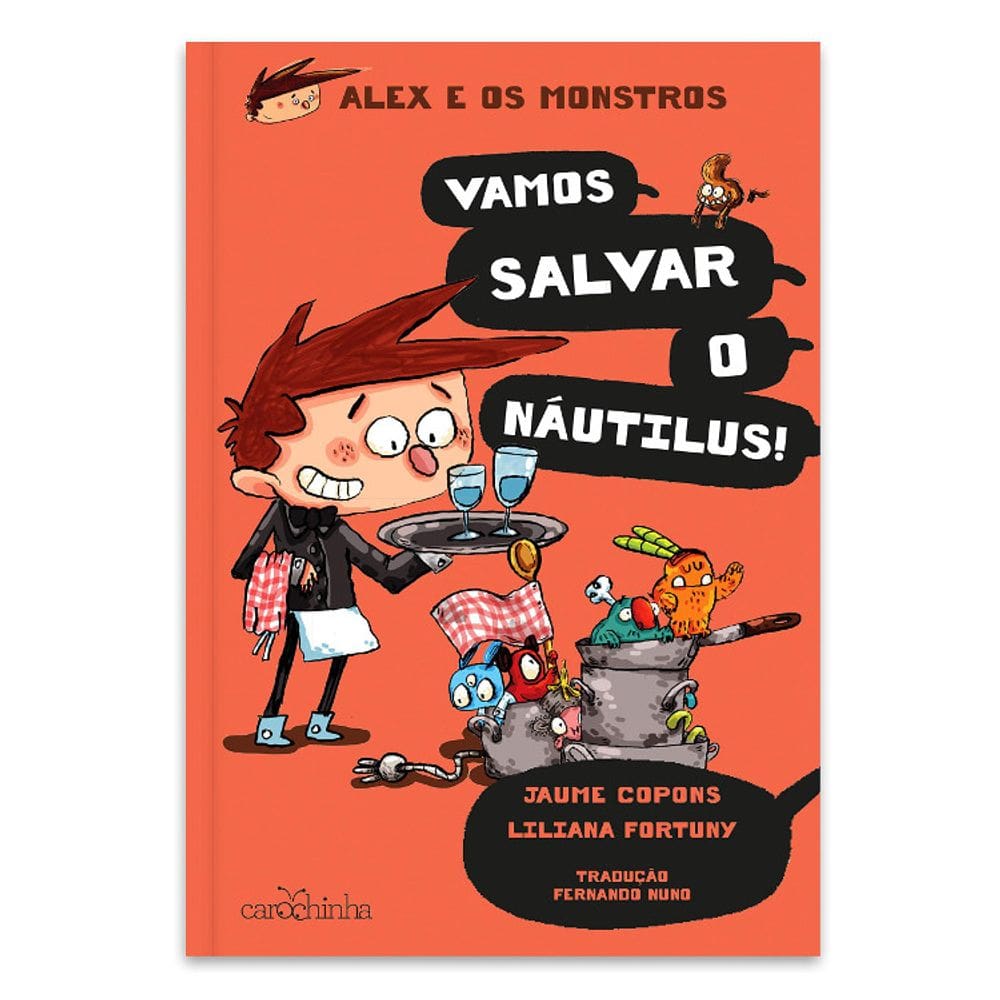 Alex e os Monstros (volume 2): vamos salvar o Náutilus!