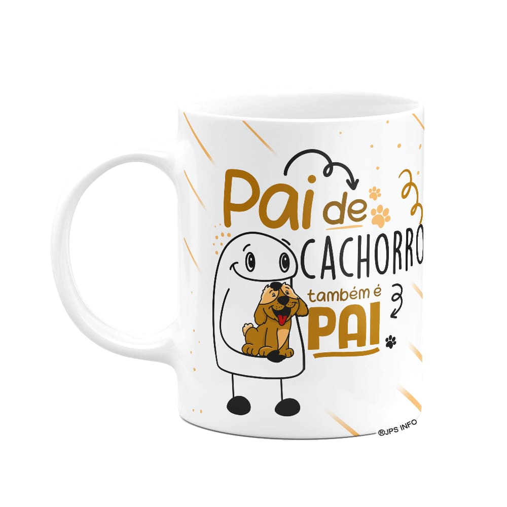 Caneca Flork Dia dos Pais - Pai de cachorro também é pai!