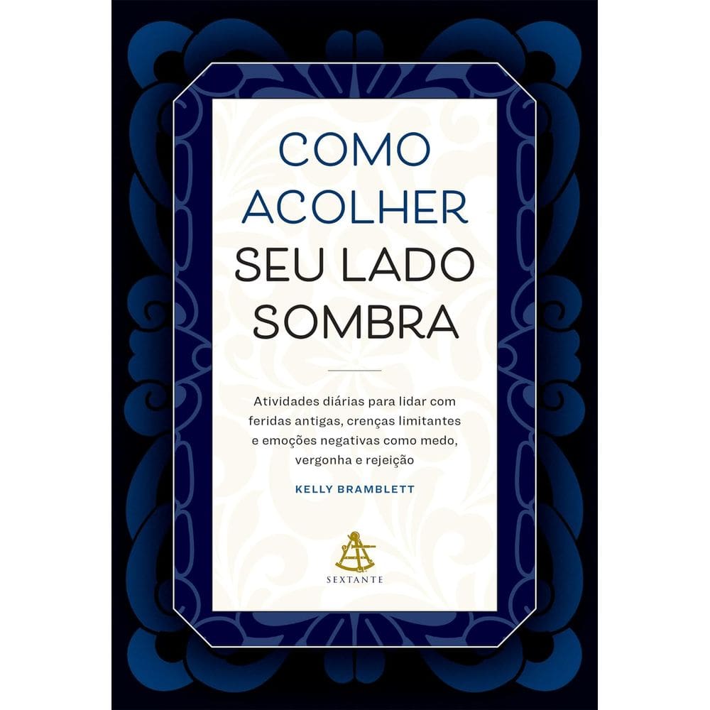 Como Acolher Seu Lado Sombra