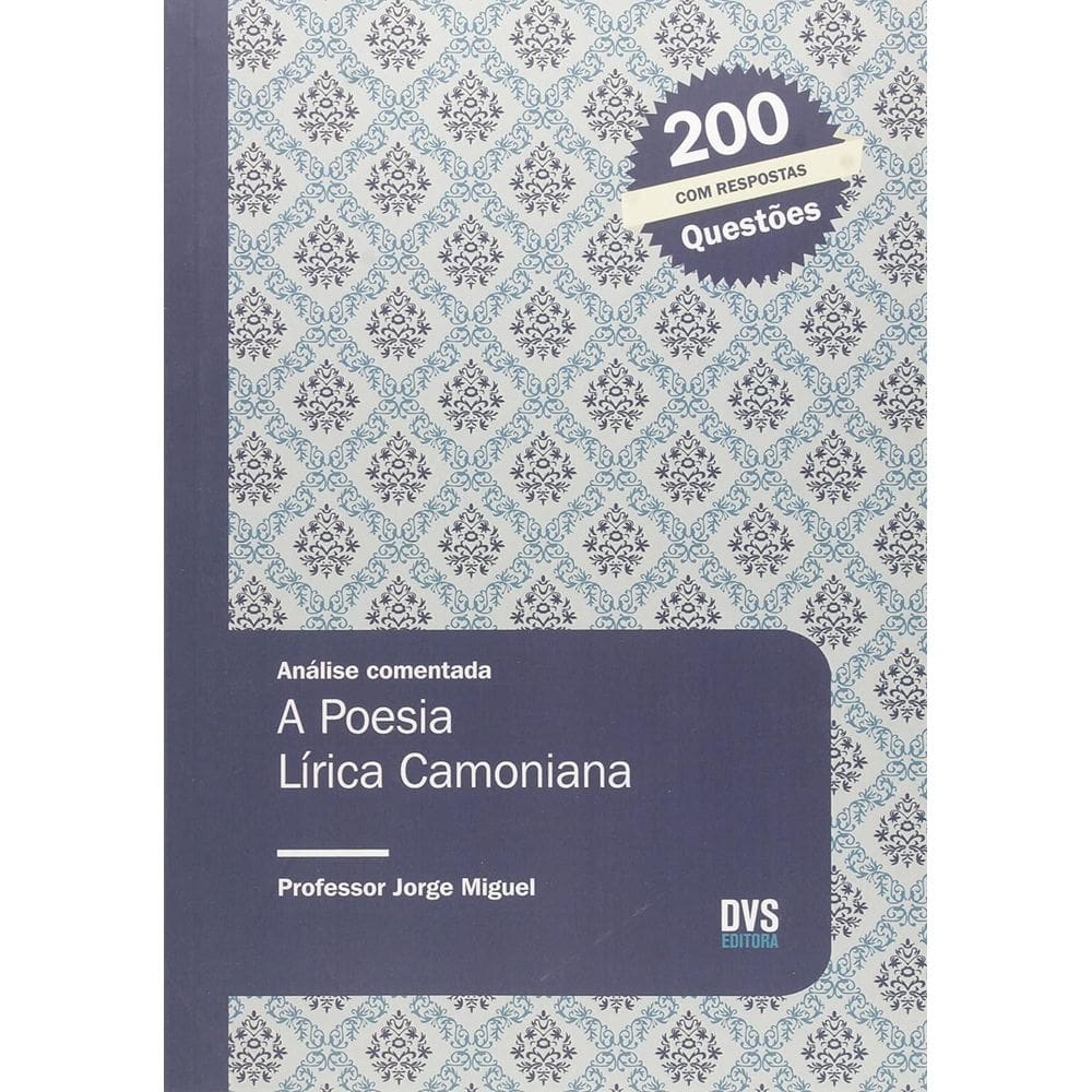Análise Comentada - A Poesia Lírica Camoniana