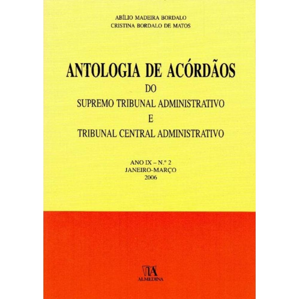 Antologia de Acórdãos do STA e TCA - Ano IX - N.º 2