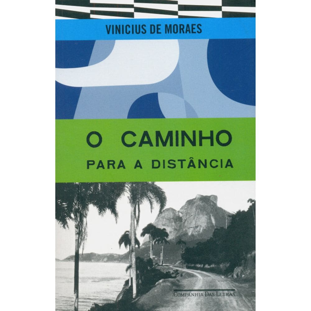 O Caminho Para A Distancia