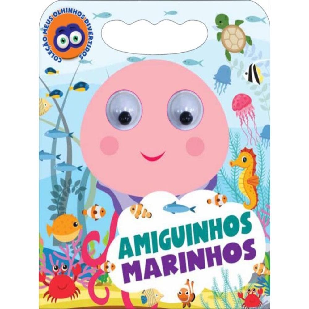 Coleção Meus Olhinhos Divertidos - Amiguinhos Marinhos