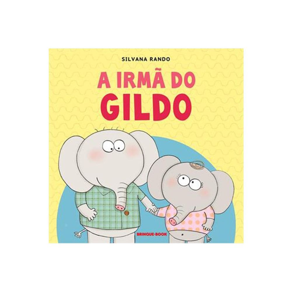 A Irma Do Gildo