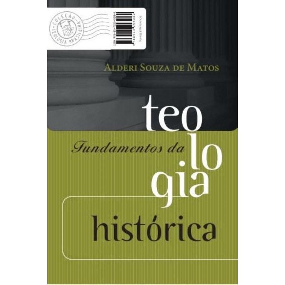 Fundamentos da teologia histórica