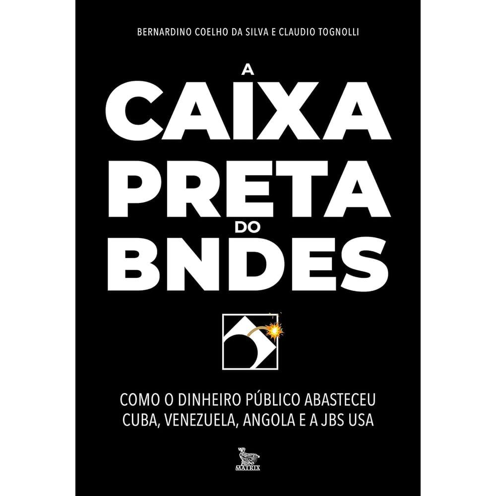 A Caixa-Preta Do Bndes