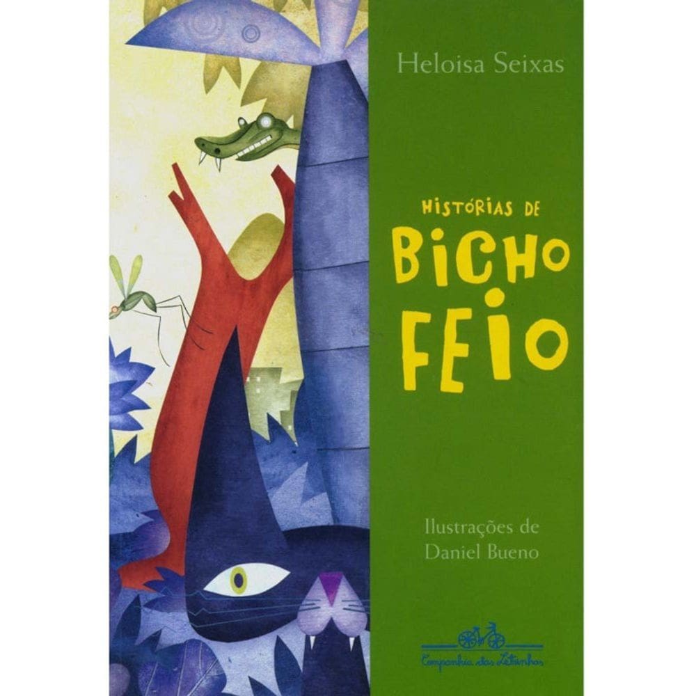 Histórias De Bicho Feio