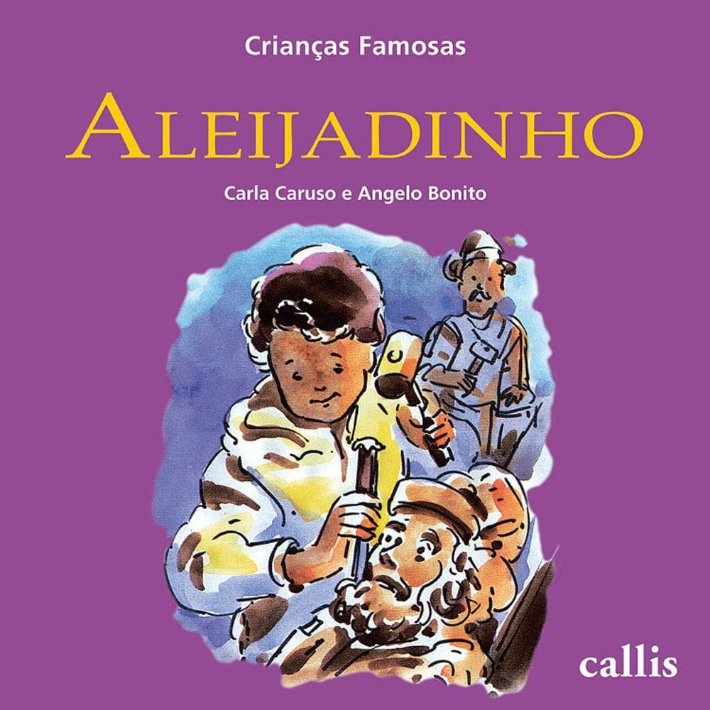 Crianças Famosas - Aleijadinho