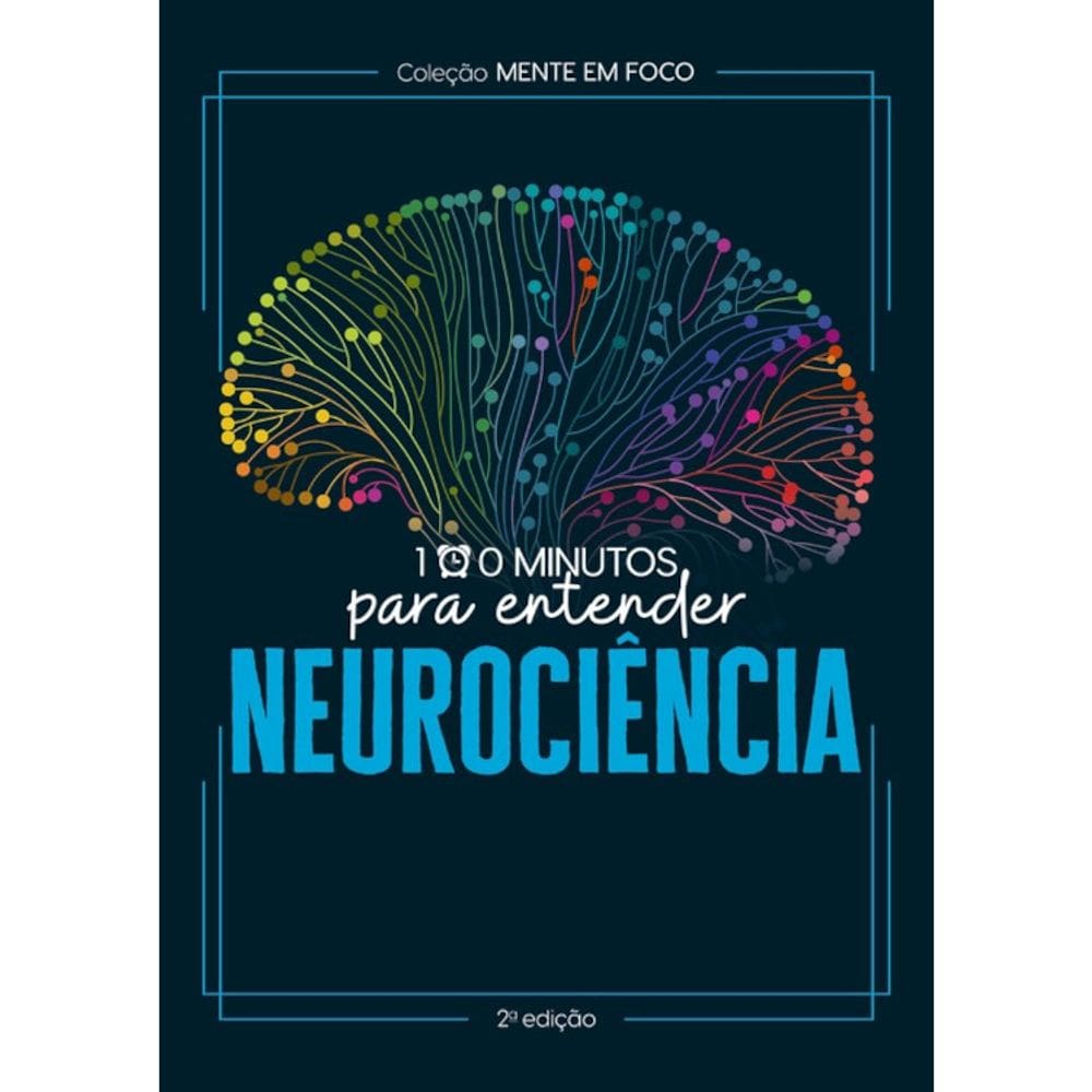 100 minutos para entender a neurociência