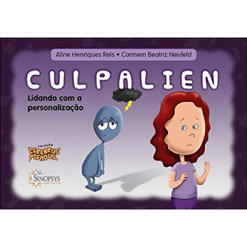 Cerebrus Pifadus - Culpalien - Lidando Com A Personalização