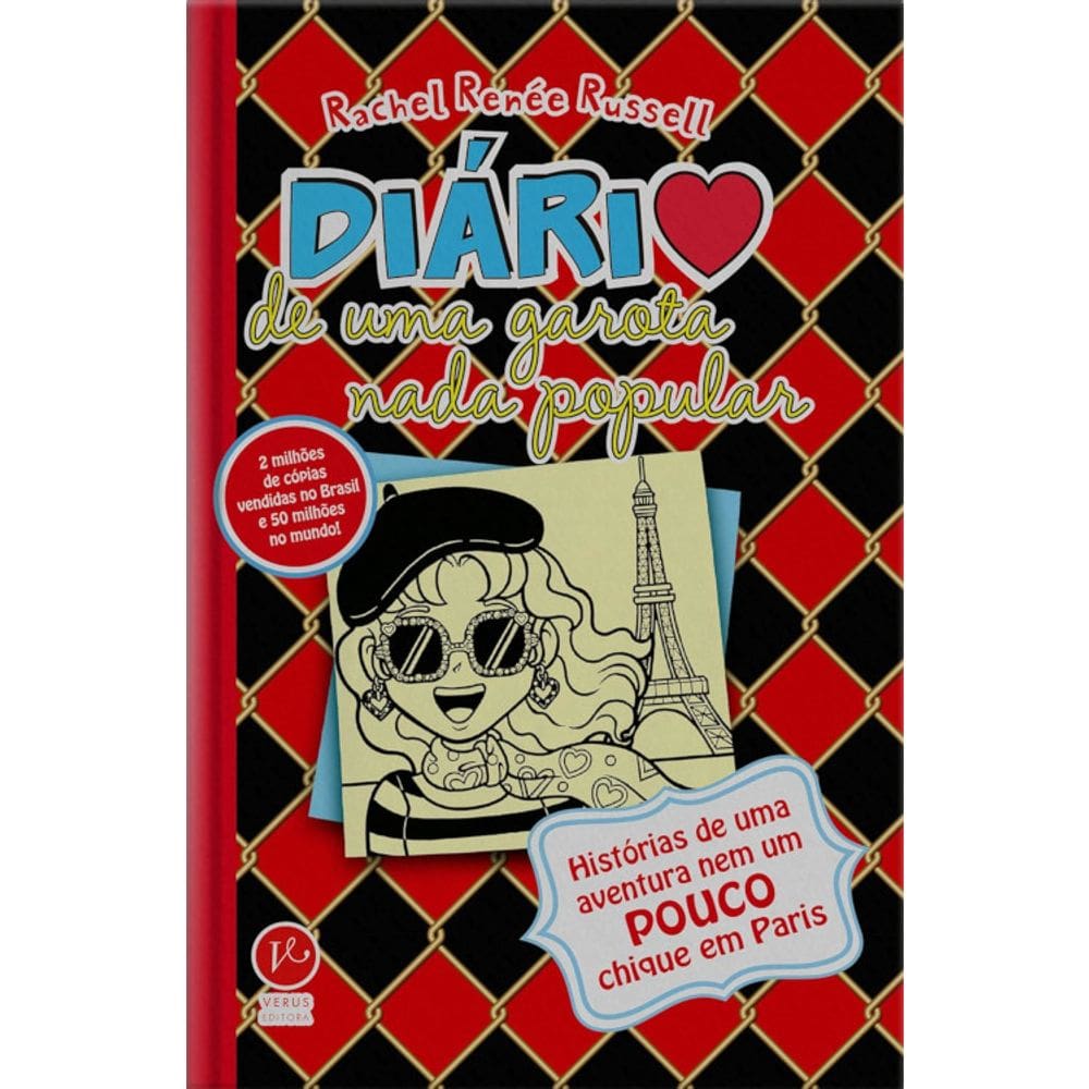 Diário De Uma Garota Nada Popular - Vol 15 - Histórias De Uma Aventura Nem Um Pouco Chique Em Paris