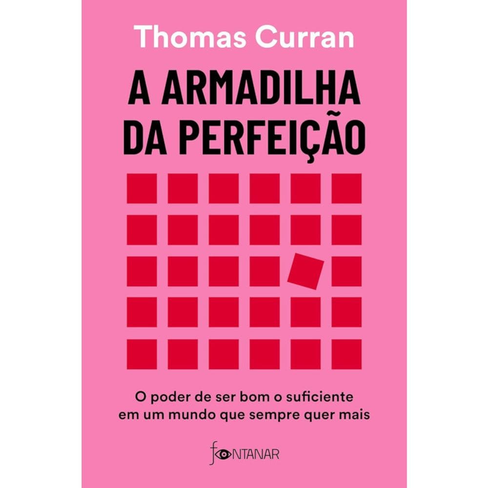 A Armadilha Da Perfeição