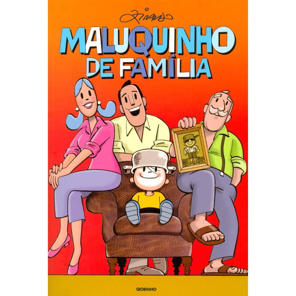 Maluquinho De Família - Menino Maluquinho