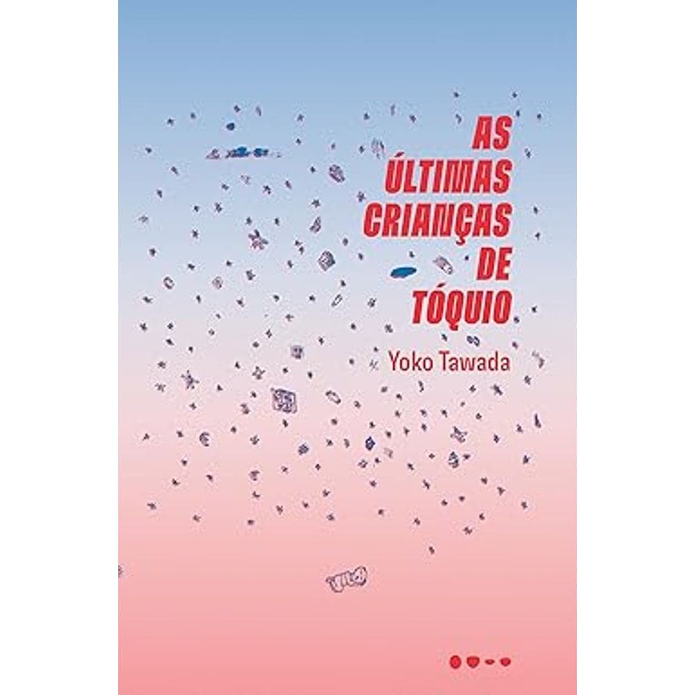 As Ultimas Crianças De Tóquio