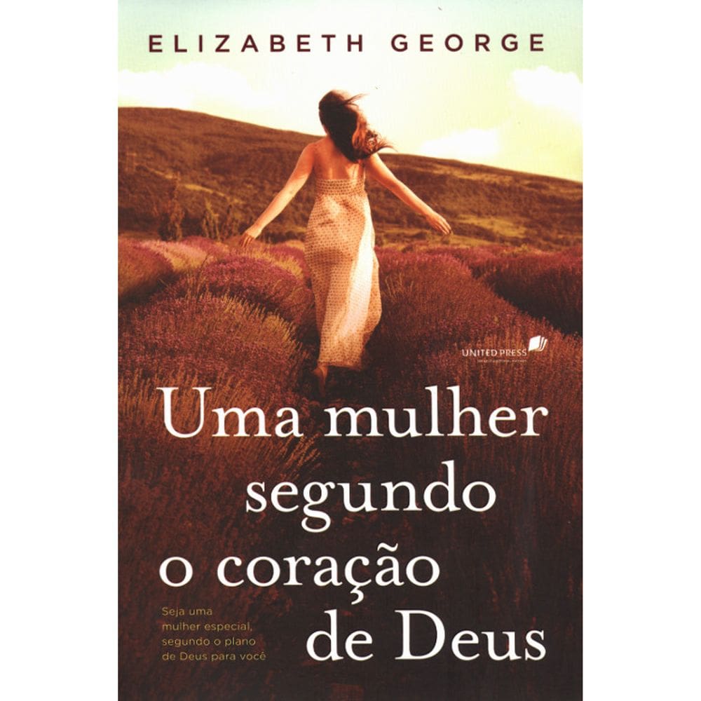 Uma Mulher Segundo O Coração De Deus