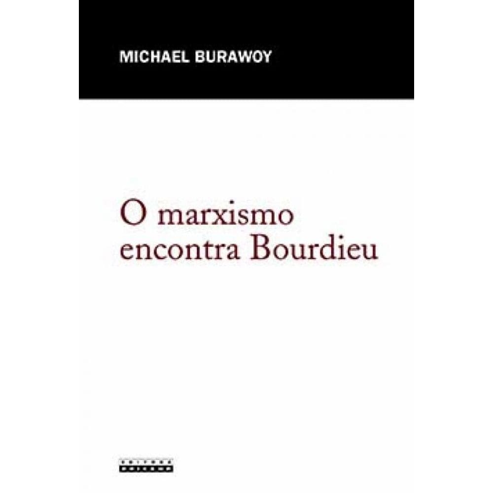 O Marxismo Encontra Bourdieu